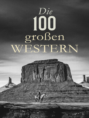 cover image of Die 100 großen Western